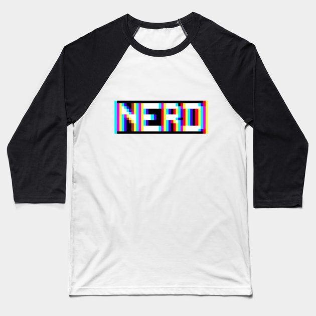 You're a Nerd Baseball T-Shirt by Contentarama